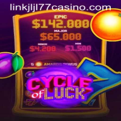 Exploring the Engaging World of CycleofLuck: A Dive into JLJL77 Casino Link