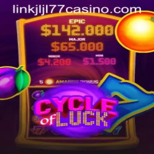 Exploring the Engaging World of CycleofLuck: A Dive into JLJL77 Casino Link