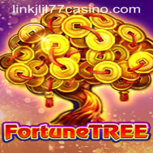 Exploring the Enchanting World of FortuneTree at JLJL77 Casino