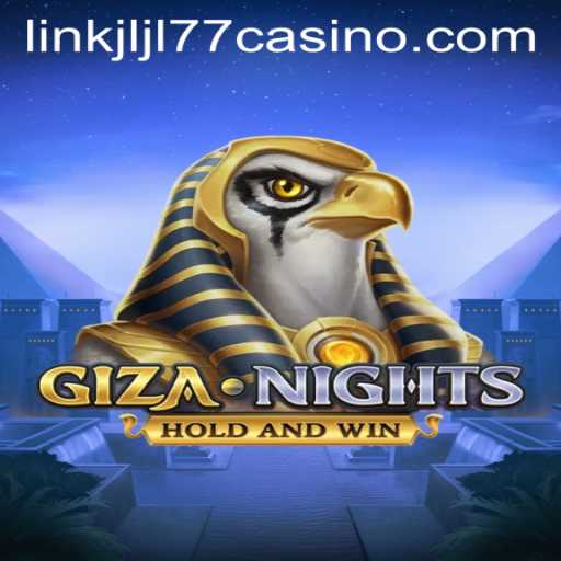 GizaNights: An Exciting Gaming Experience in the World of JLJL77 Casino