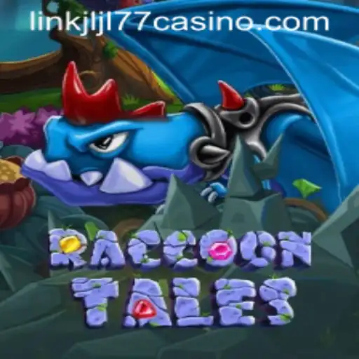 Immerse in Adventure with RaccoonTales and Discover the Thrills with JLJL77 Casino Link