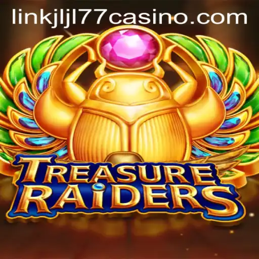 Unlock the Secrets of TREASURERAIDERS and Discover the JLJL77 Casino Link