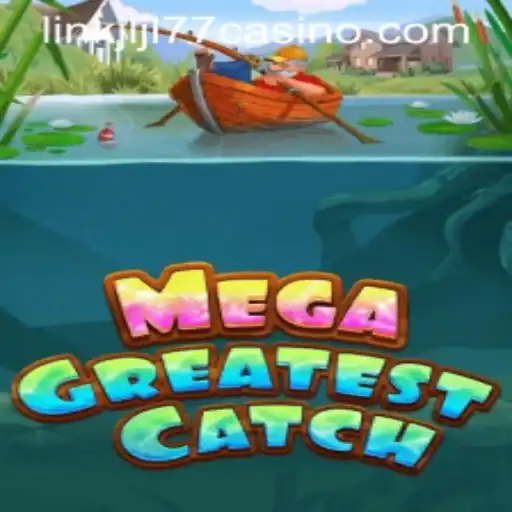 Discover the Excitement of MegaGreatestCatch: A Deep Dive into Gaming Fun